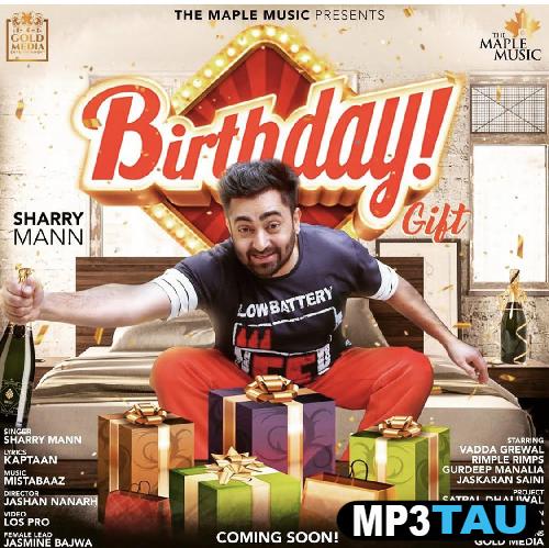 download Birthday-Gift Sharry Maan mp3
